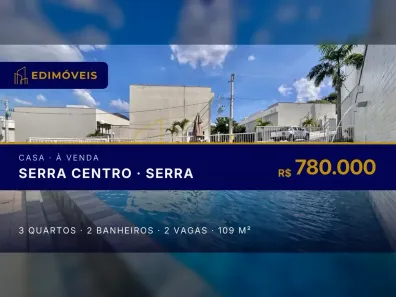 Casa com 3 Quartos à venda, 109m² no Serra Centro, Serra